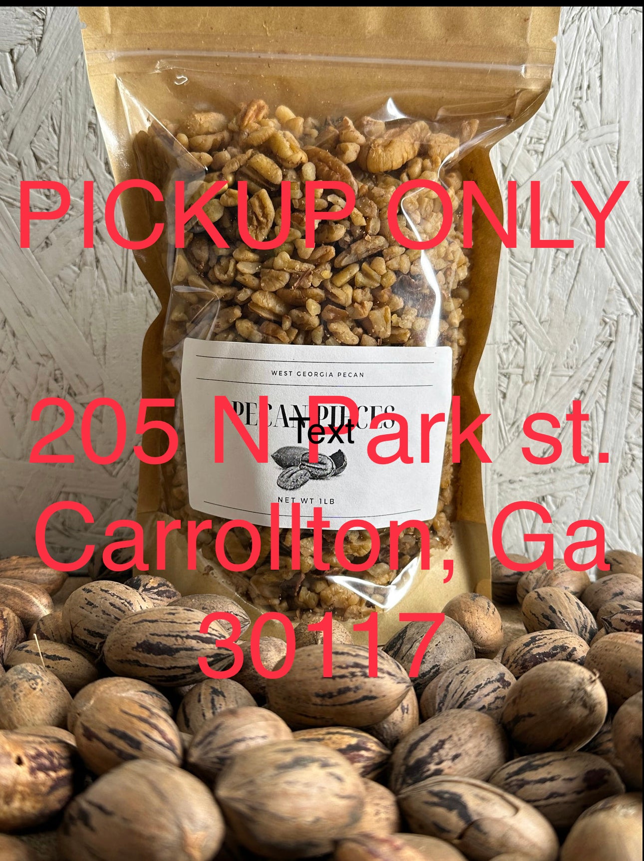 Carrollton, Ga PICKUP ONLY! (5 POUNDS PECAN PIECES)